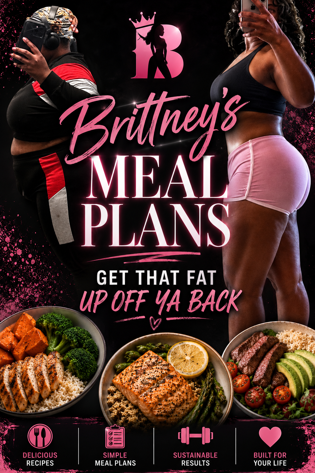 Meal Plan: Get That Fat Up Off Ya Back