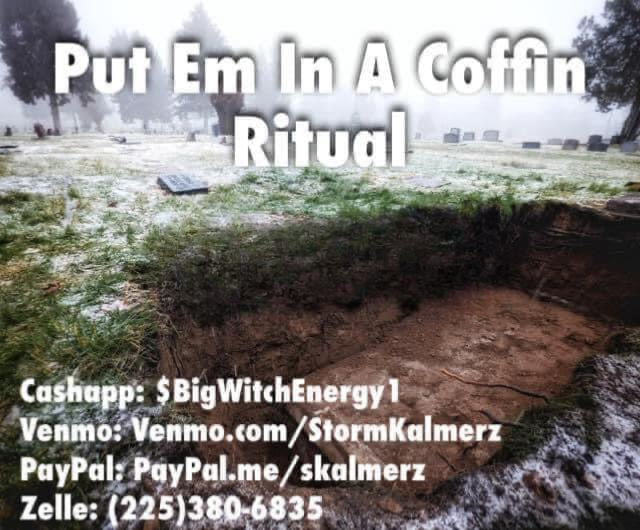 Put Em in a Coffin Ritual